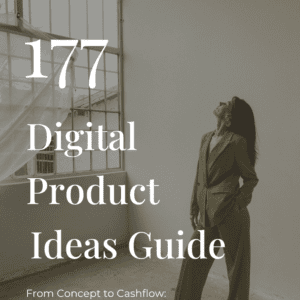 177 Digital Products Idea