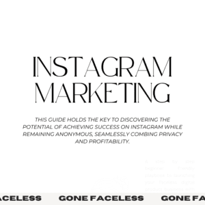 Instagram Marketing - Gone Faceless
